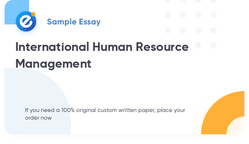 Free «International Human Resource Management» Essay Sample